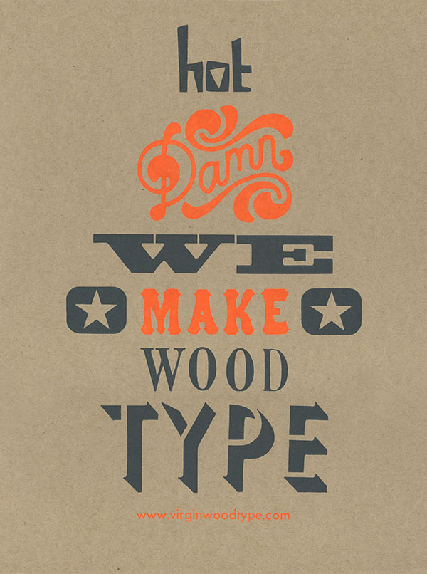 Virgin Wood Type Broadside